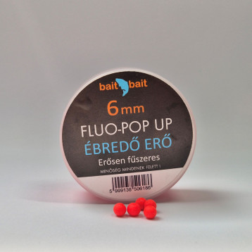 Fluo Pop Up Boilie (6mm): Ébredő Erő -  20g